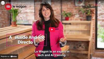 Choose Toulouse - Le Wagon