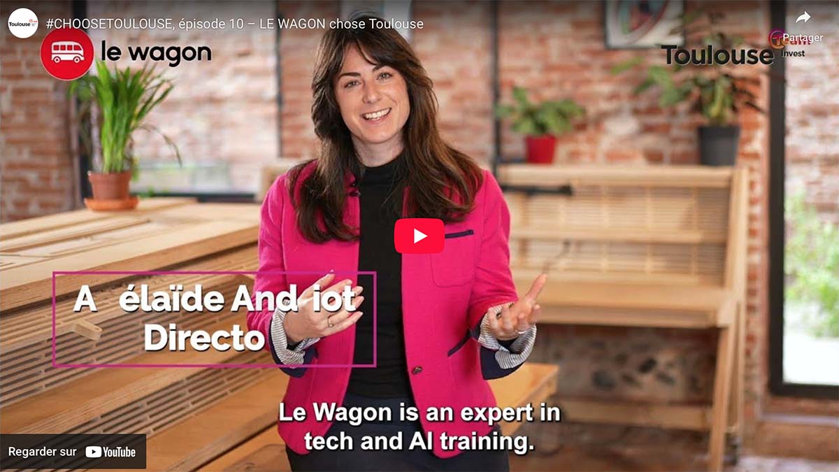 Choose Toulouse - Le Wagon